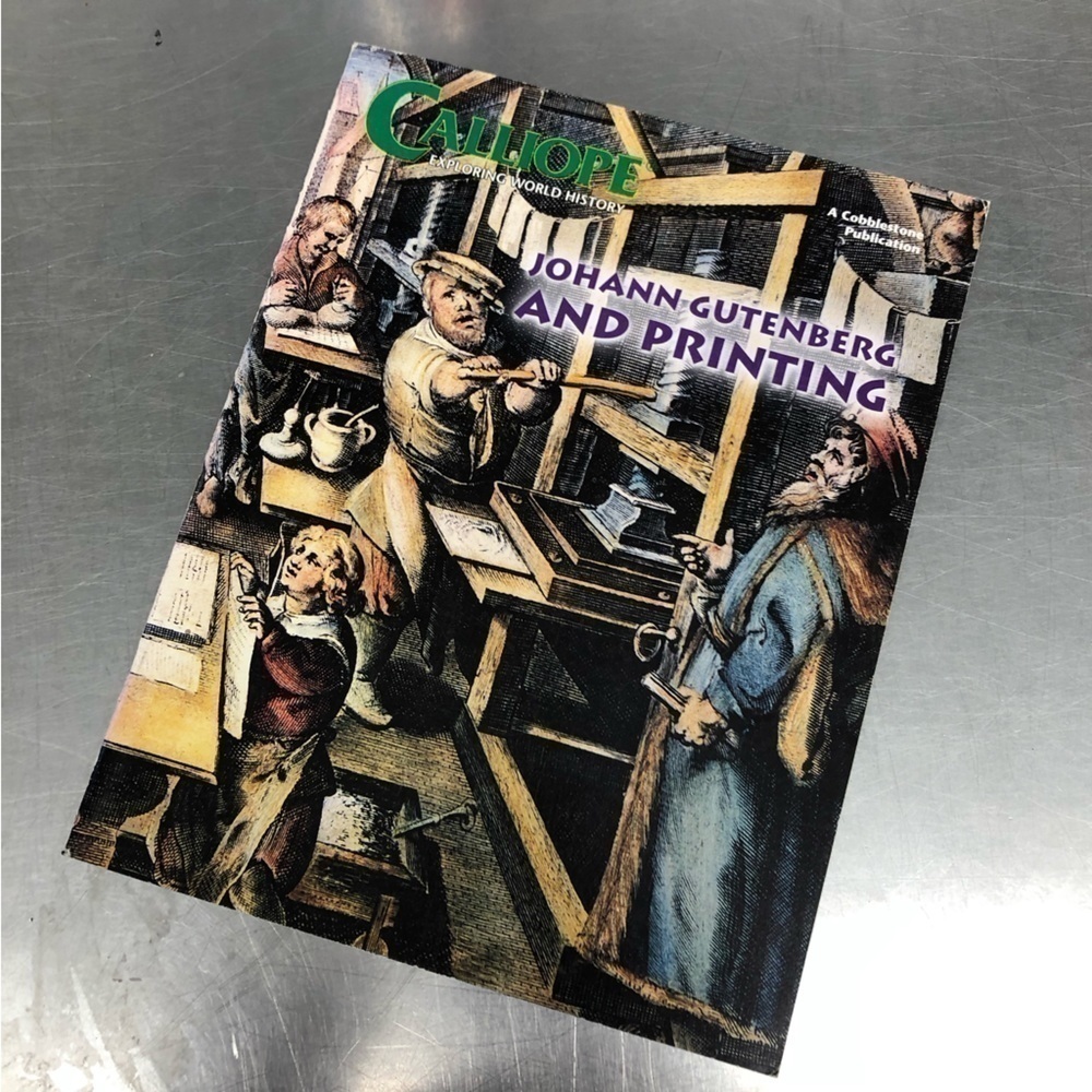 Calliope: Johann Gutenberg and Printing